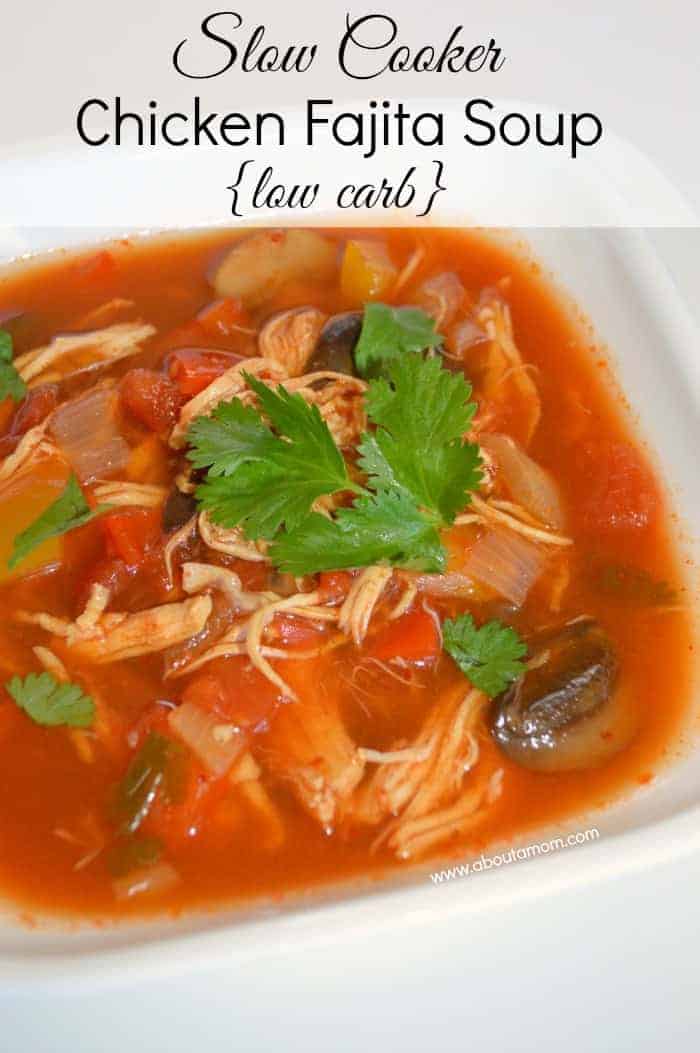 Low-Carb Slow Cooker Chicken Fajita Soup