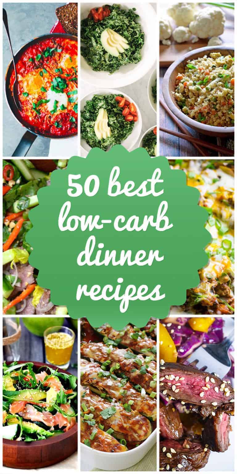 50 Best Low-Carb Dinners - Recipes and Ideas
