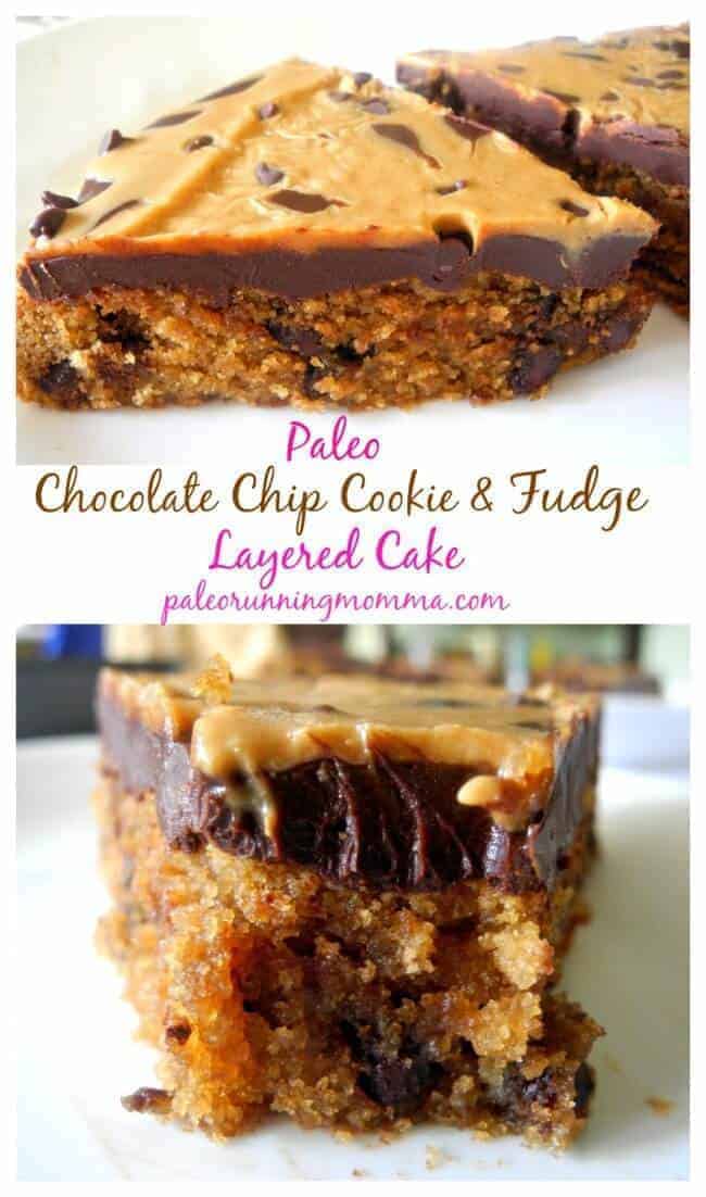 Paleo Chocolate Chip Cookie Cake With Chocolate Cashew Butter Fudge