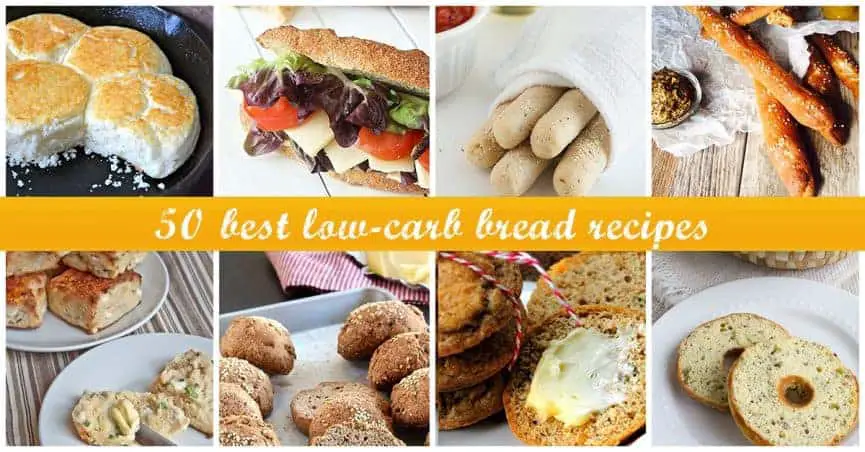 50 Best Low-Carb Bread Recipes for 2018