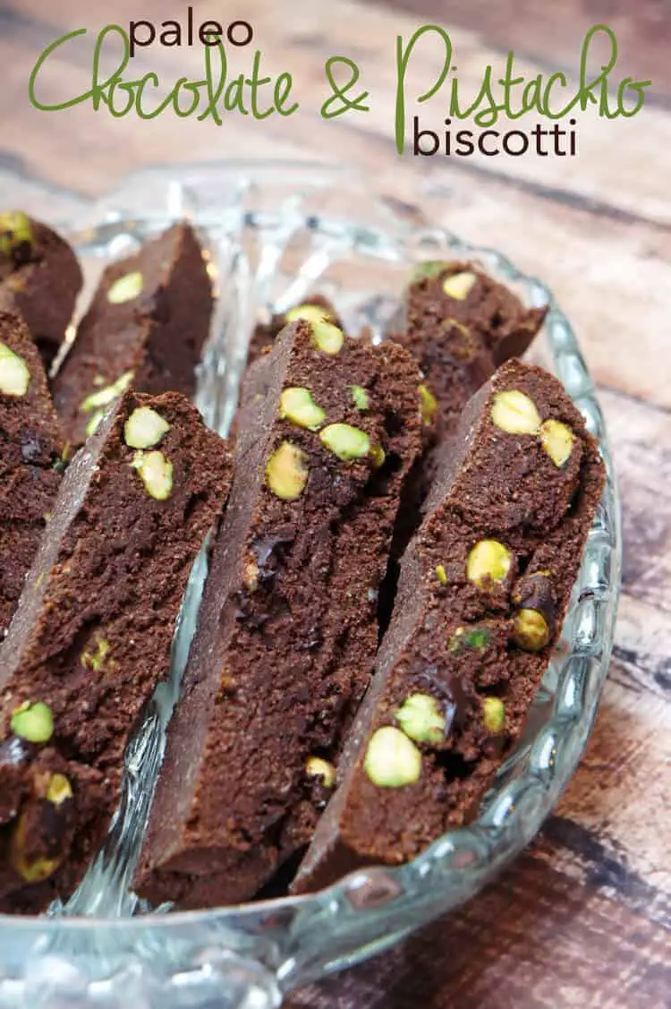 Paleo Double Chocolate Pistachio Biscotti