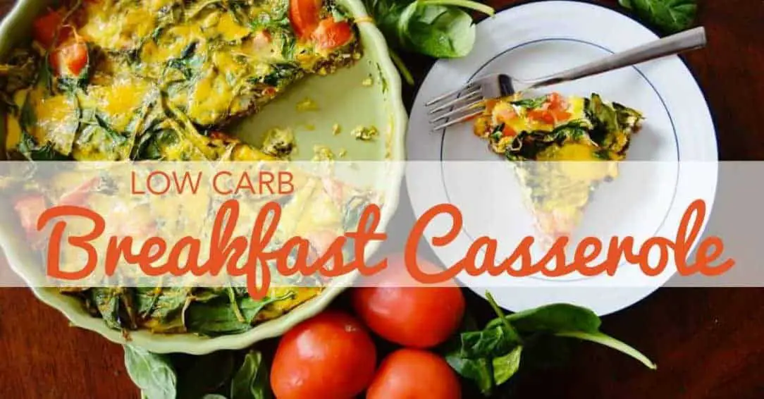 Delicious Low Carb Breakfast Casserole Recipe